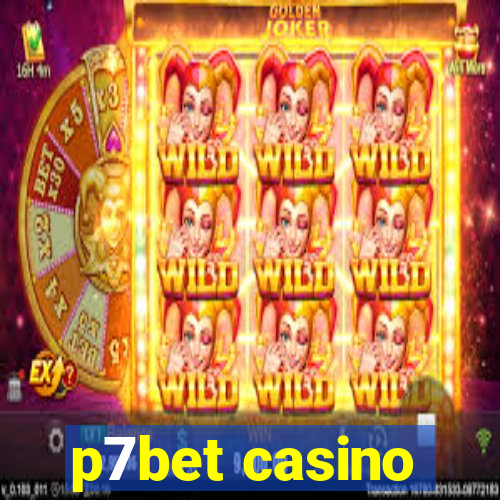 p7bet casino